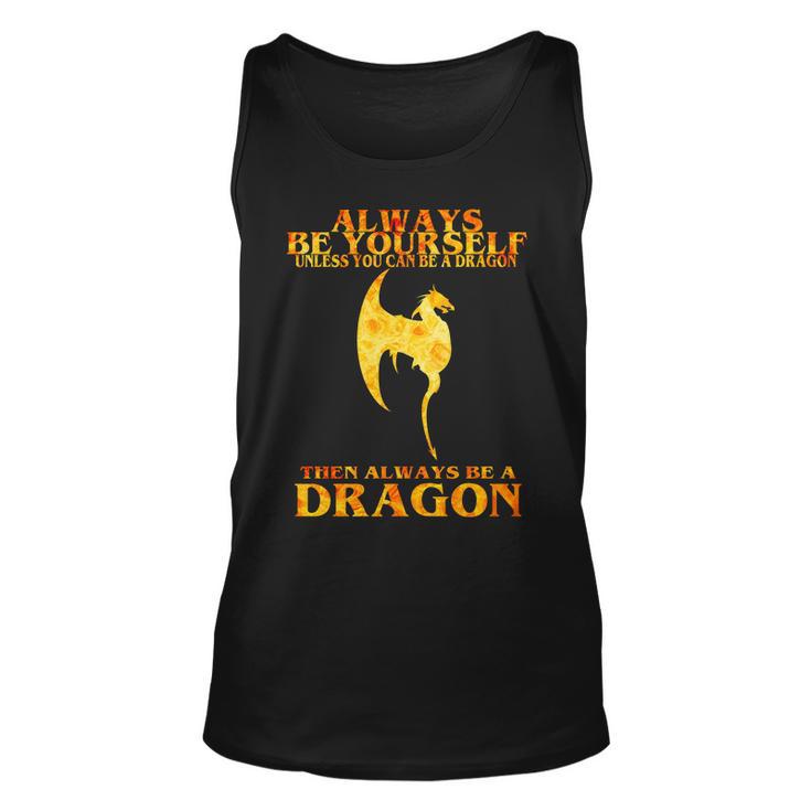 Always Be A Dragon Unisex Tank Top