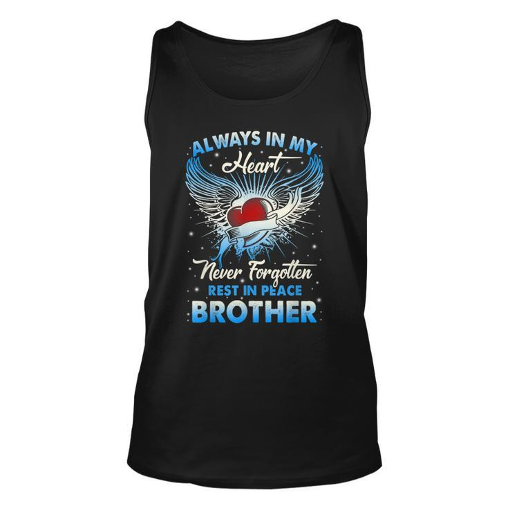 Always In My Heart Never Forgetten Rest In Peace My Brother  Men Women Tank Top Graphic Print Unisex