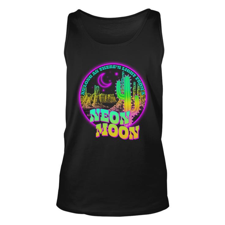 As Long As Theres Light From A Neon Moon Tshirt Unisex Tank Top