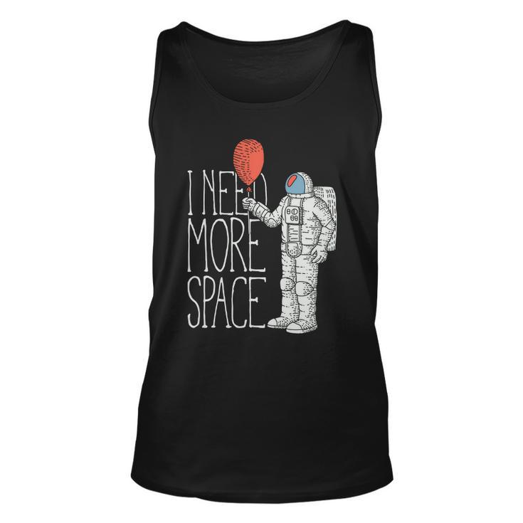 Astronaut I Need More Space Unisex Tank Top