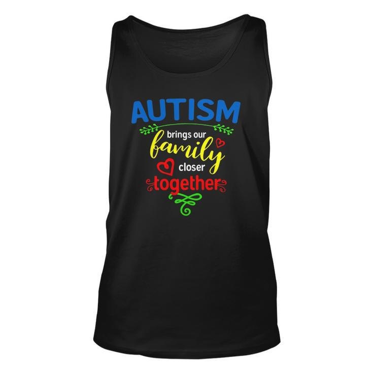 Autism  For Family &8211 Autism Awareness Unisex Tank Top