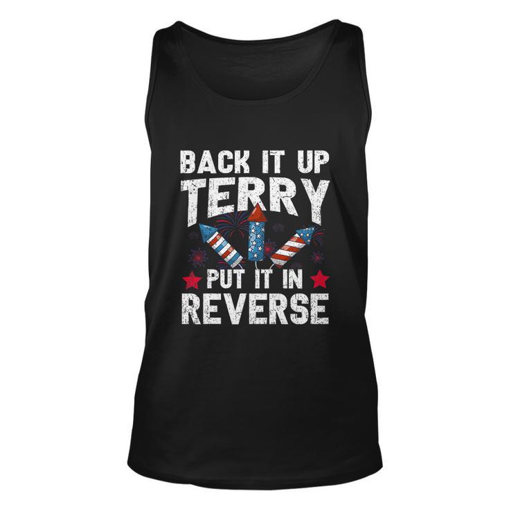 Back It Up Terry Put It In Reverse Firework Flag 4Th Of July Unisex Tank Top