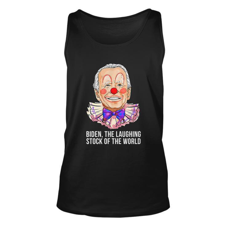 Biden The Laughing Stock Of The World Anti Biden Funny Biden Clown Unisex Tank Top