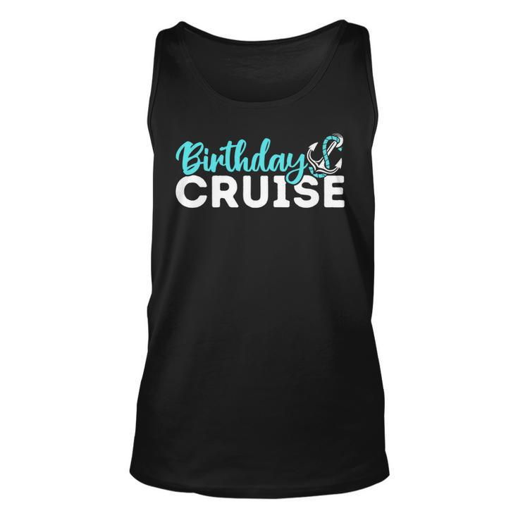 Birthday Cruise Party For Friends Cousin Reunion Trip 2022   V2 Men Women Tank Top Graphic Print Unisex