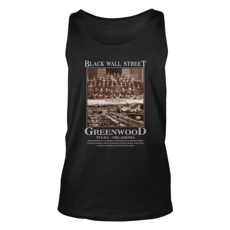 Black Wall Street Never Forget Greenwood Tulsa Oklahoma Tshirt Unisex Tank Top