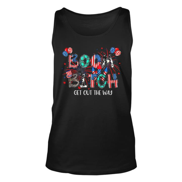 Boom Bi-Tch Get Out The Way-Funny Gift Fireworks 4Th Of July  Men Women Tank Top Graphic Print Unisex