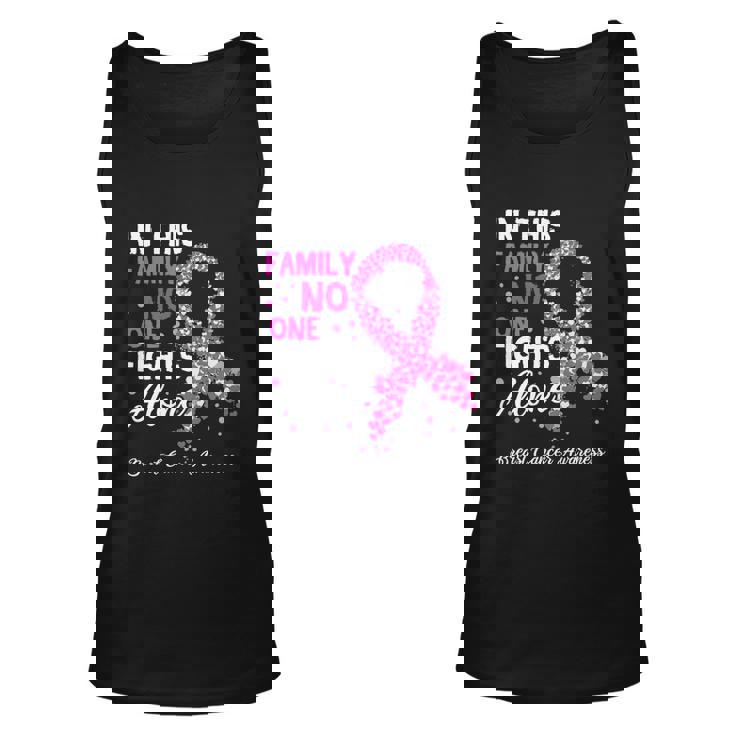 Breast Cancer Awareness In This Family No One Fights Alone Gift Unisex Tank Top