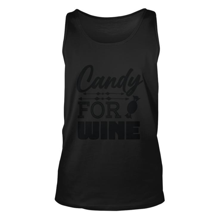Candy For Wine Halloween Quote Unisex Tank Top