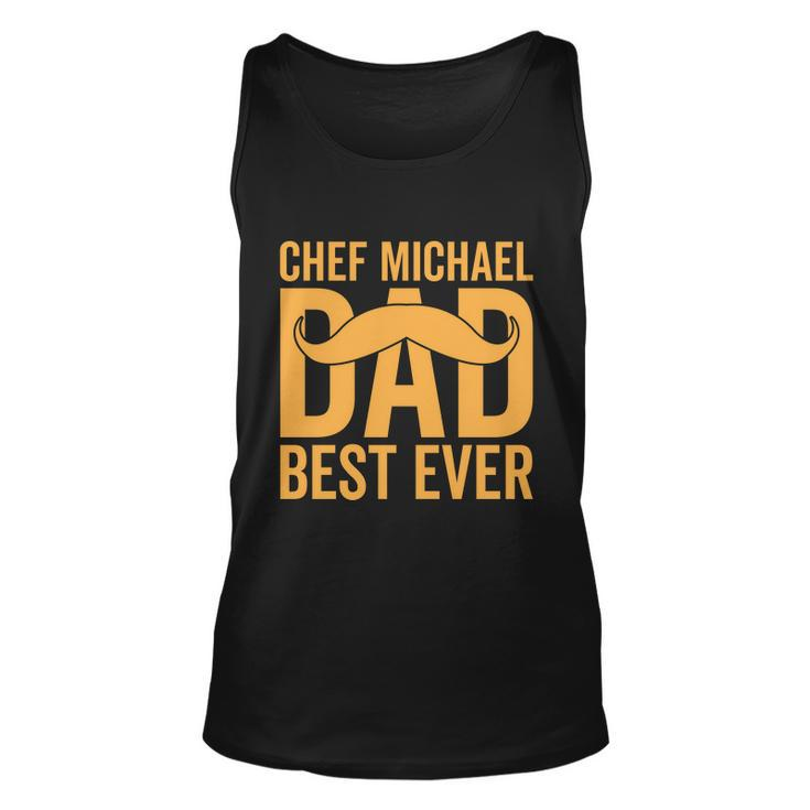 Chef Michael Dad Best Ever V2 Unisex Tank Top