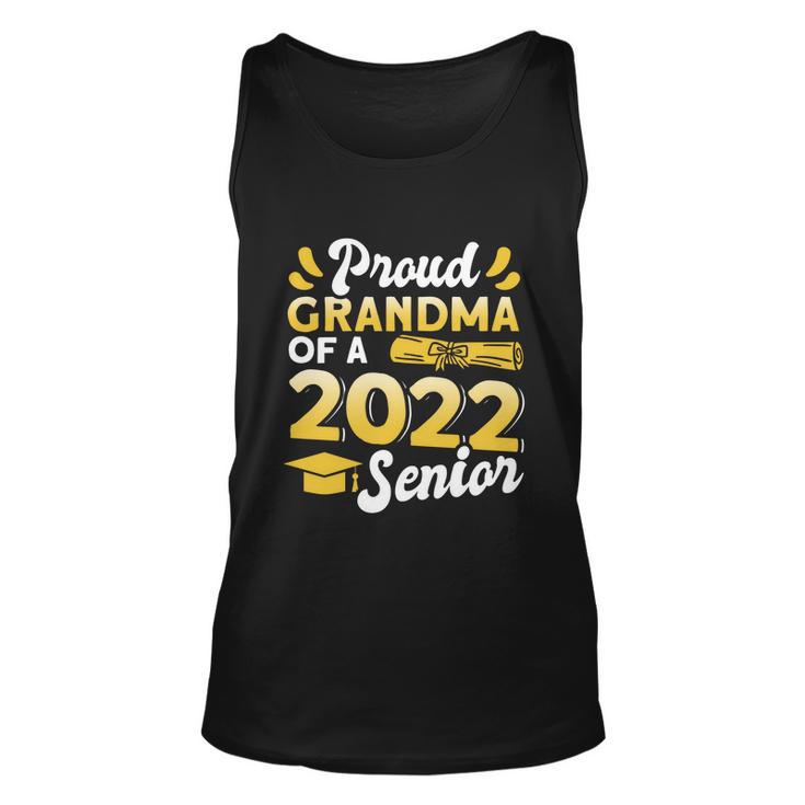 Class Of 2022 Gift Proud Grandma Of A 2022 Senior Graduation Gift Unisex Tank Top