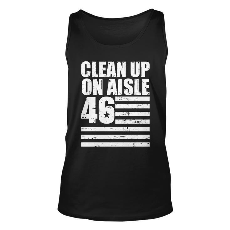 Clean Up On Aisle 46 Anti Biden Unisex Tank Top