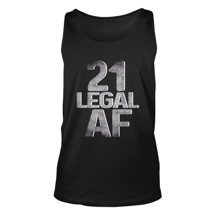 Cool 21St Birthday Gift For Him Her Legal Af 21 Years Old Tshirt Unisex Tank Top