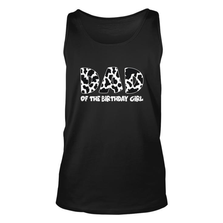 Dad Of The Birthday Girl Funny Cow Pattern Unisex Tank Top