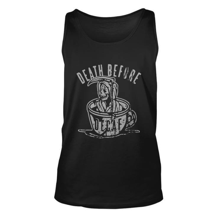 Death Before Decaf Unisex Tank Top