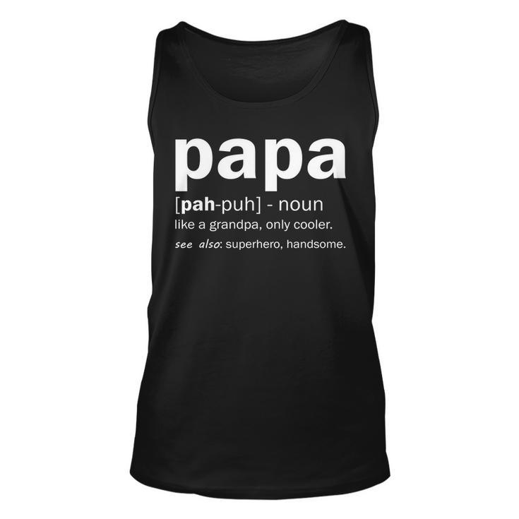 Definition Of A Papa Unisex Tank Top