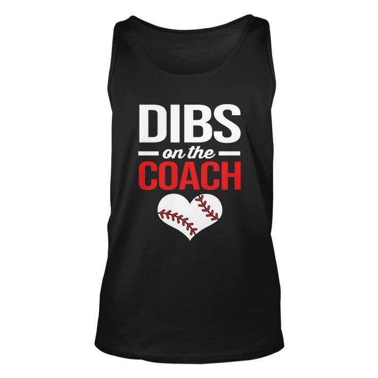 Dibs On The Coach Baseball Women Gift Unisex Tank Top