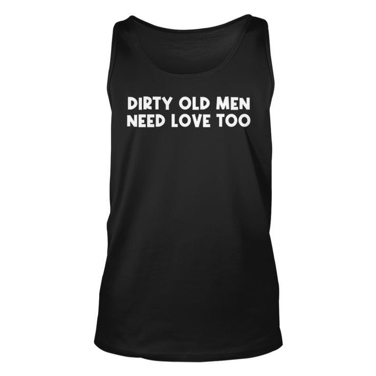Dirty Old Men Unisex Tank Top