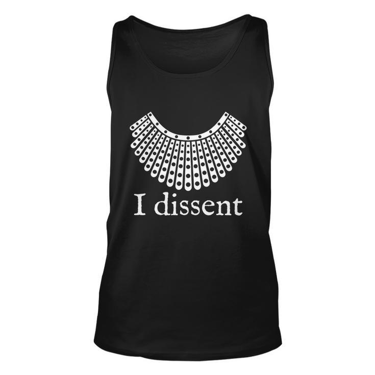 Dissent Shirt I Dissent Collar Rbg For Womens Right I Dissent Unisex Tank Top