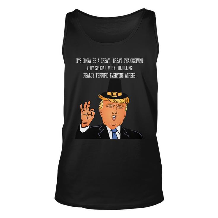 Donald Trump Its Gonna Be A Great Thanksgiving Tshirt Unisex Tank Top