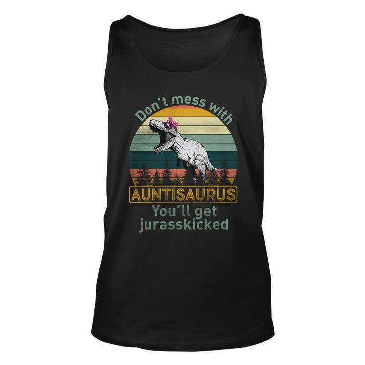 Dont Mess With Auntisaurus Tshirt Unisex Tank Top