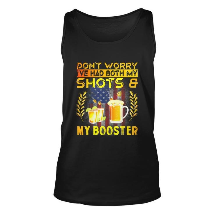 Dont Worry Ive Had Both My Shots And Booster Funny Vaccine Unisex Tank Top