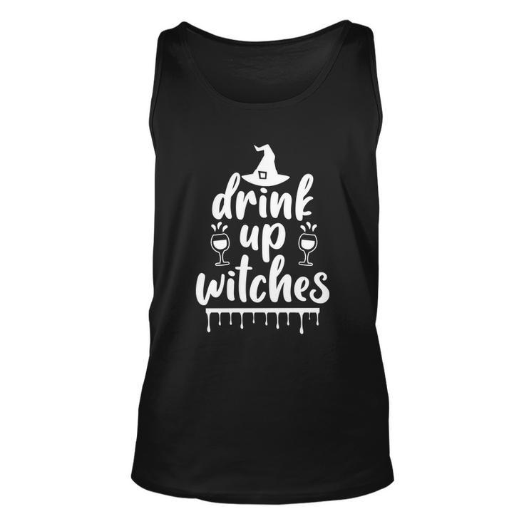 Drink Up Witches Halloween Quote V6 Unisex Tank Top