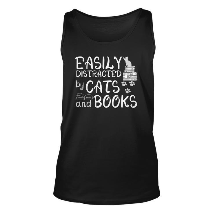 Easily Distracted By Cats And Books  Funny Book Lover Unisex Tank Top