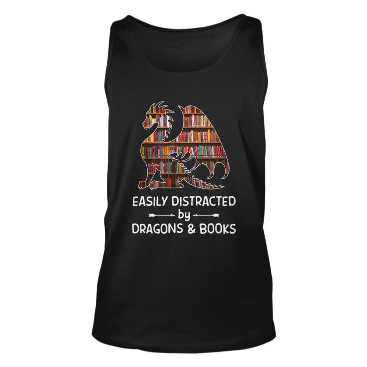 Easily Distracted By Dragon And Books Nerds Meaningful Gift Unisex Tank Top