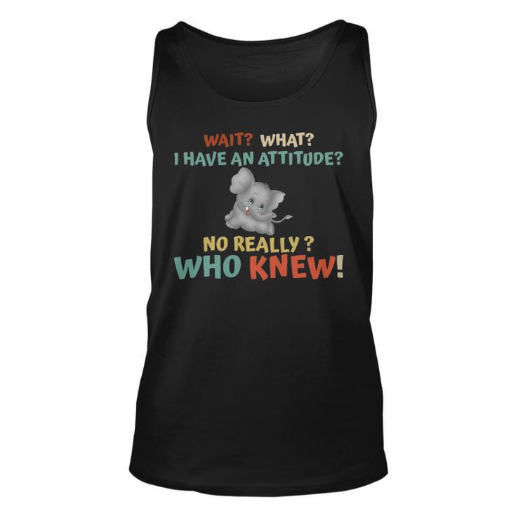 Elephant Attitude Really  Unisex Tank Top