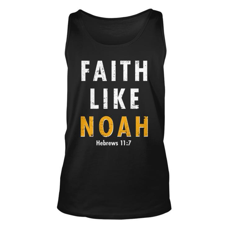 Faith Like Noah Hebrews  Unisex Tank Top