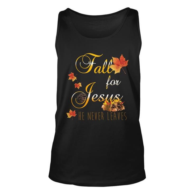 Fall For Jesus He Never Leaves Christian Autumn Season Unisex Tank Top