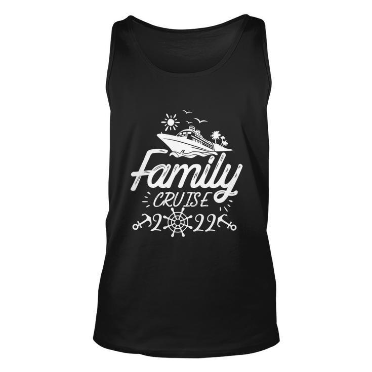 Family 2022 Family Cruise 2022 Cruise Boat Trip Unisex Tank Top