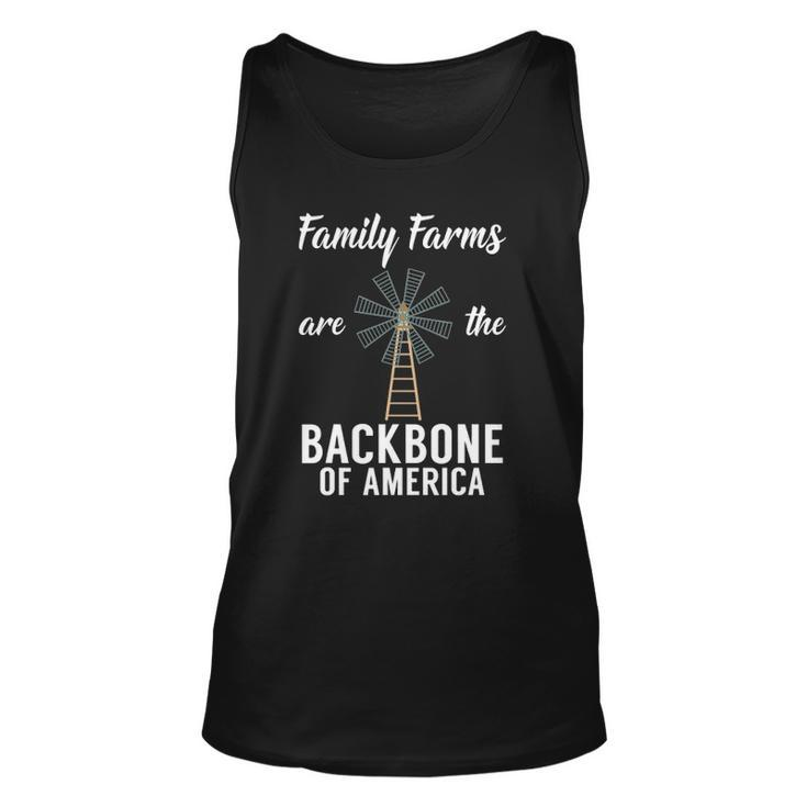 Family Farms Are The Backbone Of America Farm Lover Farming Unisex Tank Top