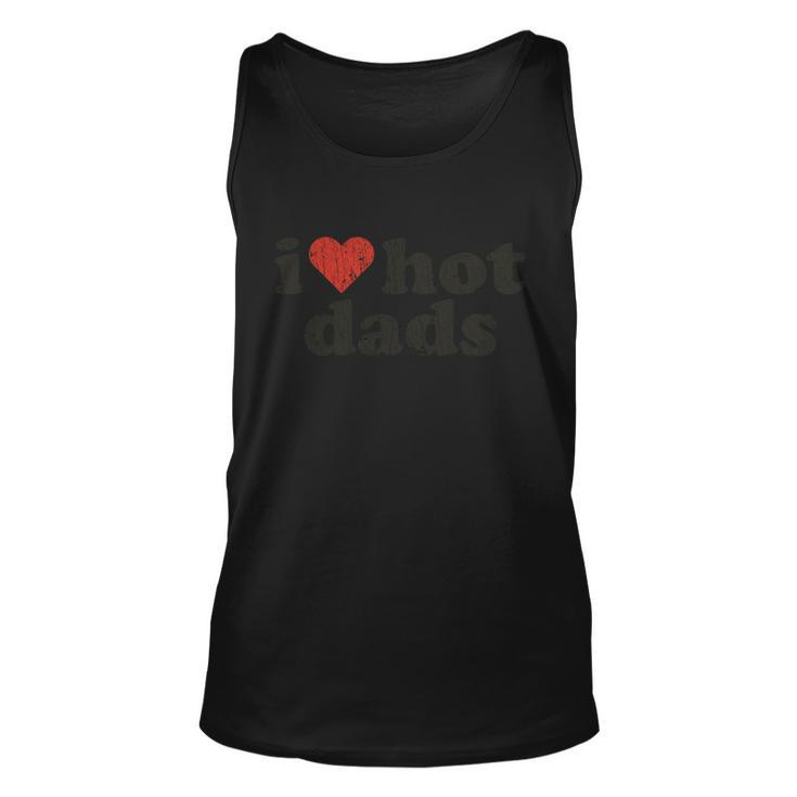 Fathers Day I Love Hot Dads Top Dad Worlds Best Dad Graphic Design Printed Casual Daily Basic Unisex Tank Top
