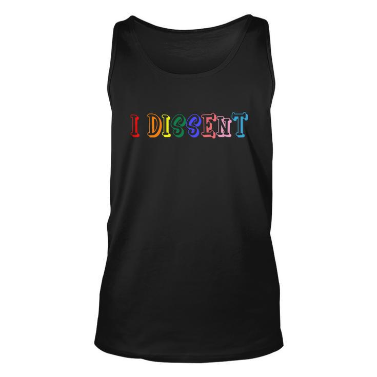 Feminist Power Resistance Equal Rights Lgbt I Dissent Great Gift Unisex Tank Top