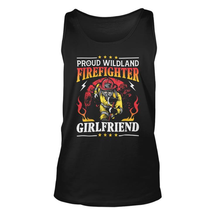 Firefighter Proud Wildland Firefighter Girlfriend Gift Unisex Tank Top