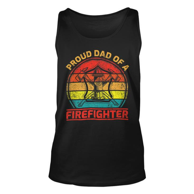 Firefighter Vintage Retro Proud Dad Of A Firefighter Fireman Fathers Day Unisex Tank Top