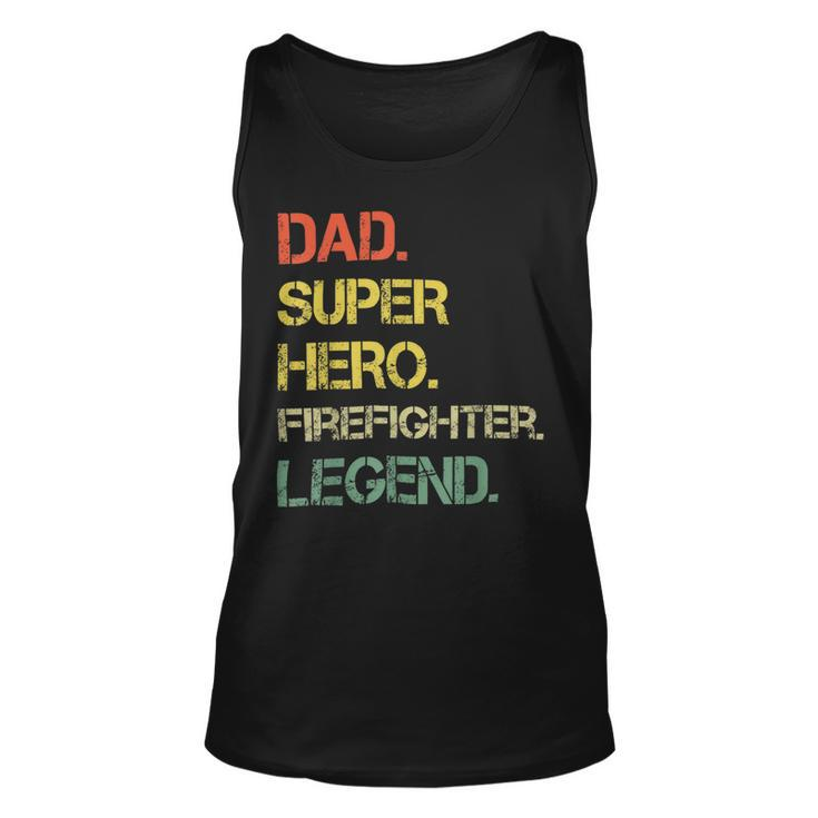 Firefighter Vintage Style Dad Hero Firefighter Legend Fathers Day Unisex Tank Top