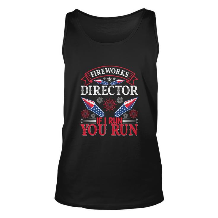 Fireworks Director Run Funny Fourth Of July 4Th Usa Freedom Unisex Tank Top