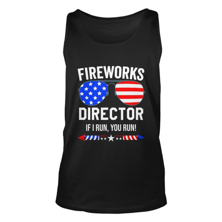 Fireworks Director Shirt Fireworks Director If I Run You Run Unisex Tank Top
