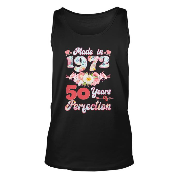 Flower Floral Made In 1972 50 Years Of Perfection 50Th Birthday Unisex Tank Top