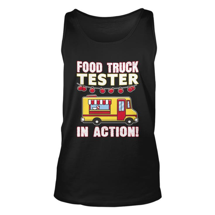 Food Truck Tester In Action Gift Street Food Truck Gift Foodtruck Meaningful Gif Unisex Tank Top
