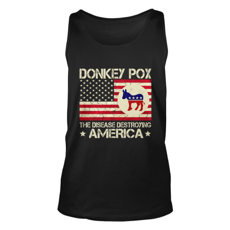 Funny Anti Biden Donkey Pox The Disease Destroying America Funny Anti Biden Unisex Tank Top