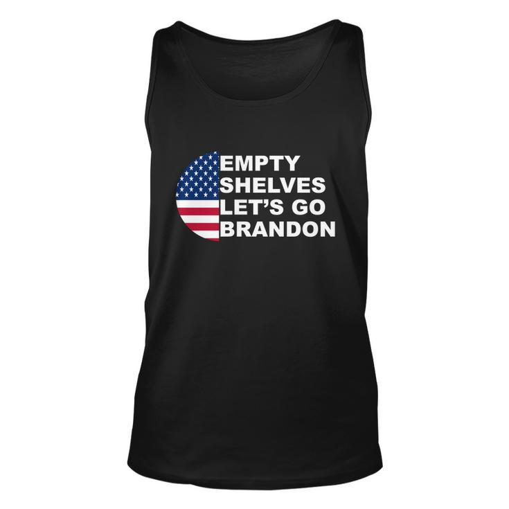 Funny Anti Biden Empty Shelves Joe Lets Go Brandon Anti Biden Unisex Tank Top