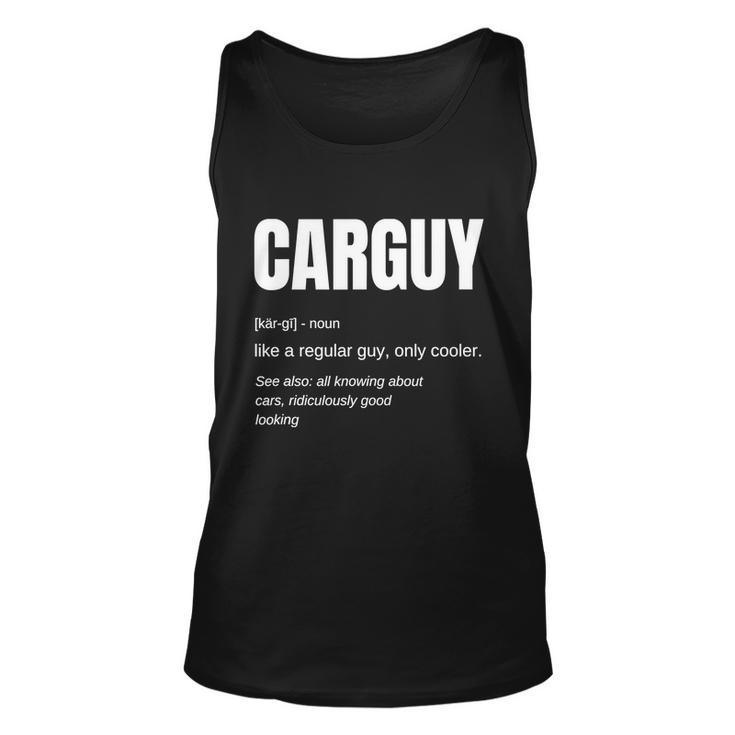 Funny Car Guy Tshirt Gift Car Guy Definition Graphic Design Printed Casual Daily Basic Unisex Tank Top