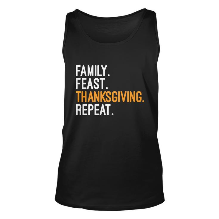 Funny Family Feast Thanksgiving Repeat Cool Gift Unisex Tank Top