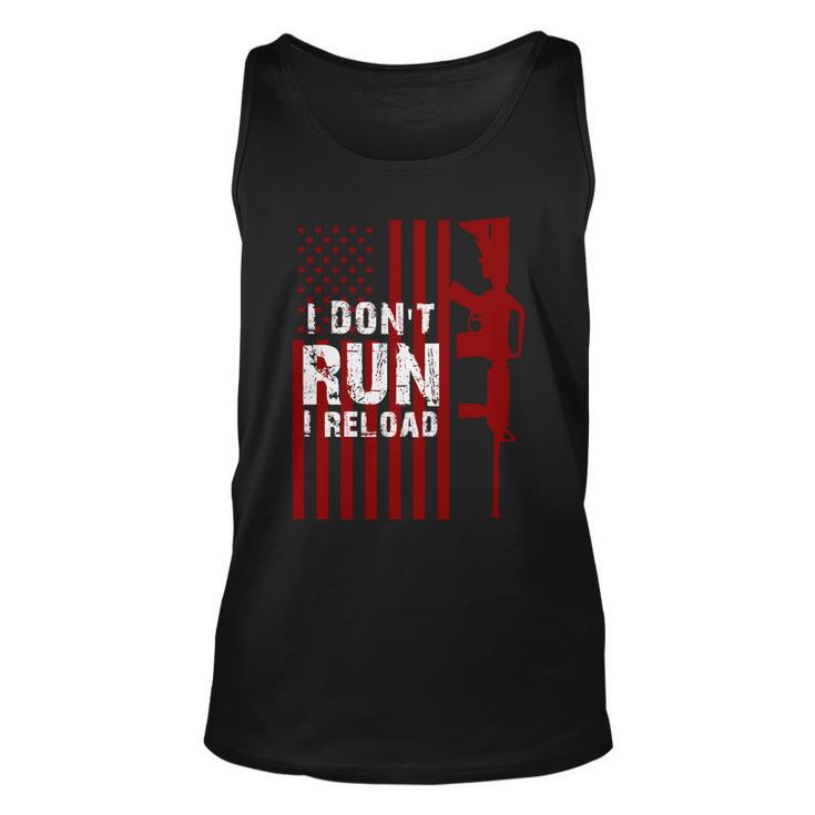 Funny Gun Lovers I Dont Run I Reload Gun Owners Us Flag Unisex Tank Top