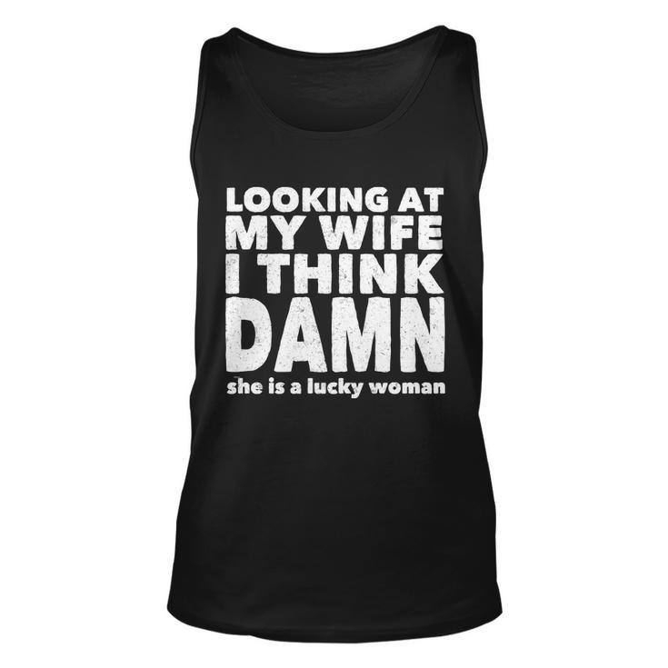 Funny Husband Lucky Wife Tshirt Unisex Tank Top