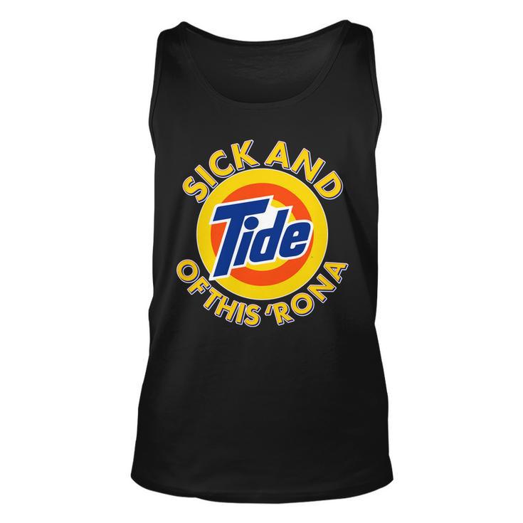 Funny Sick And Tide Of This &Rona V2 Unisex Tank Top