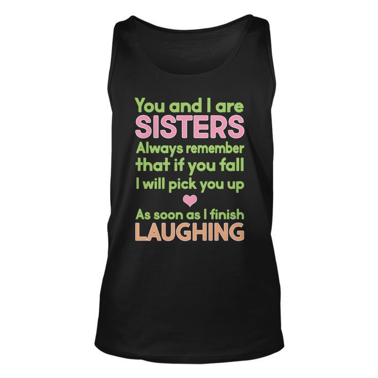 Funny Sisters Laughing Tshirt Unisex Tank Top